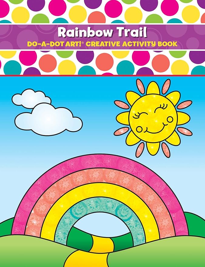 Do A Dot Art Coloring Books for Kids – Rainbow Trail Activity Book for Girls, Boys and Toddlers